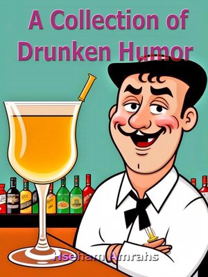 cover image of A Collection of Drunken Humor